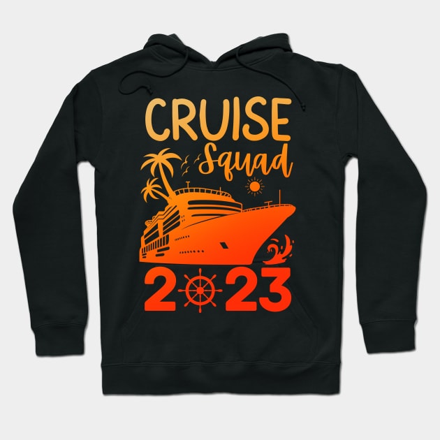 Family Cruise Squad 2023 Family Matching Group Squad Quote Hoodie by StarMa
